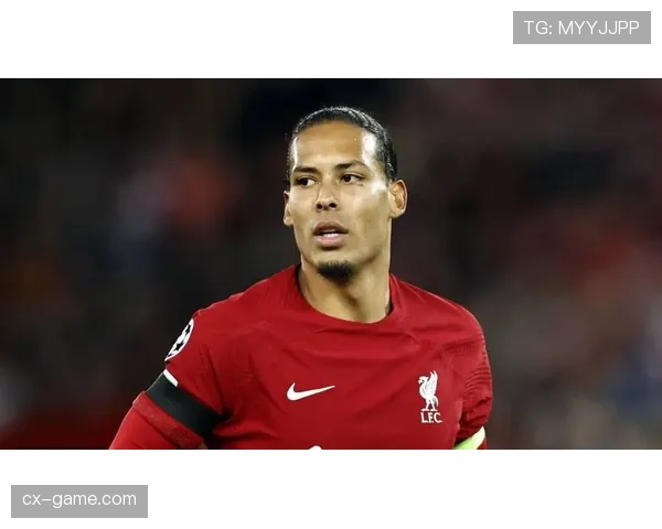 范戴克：防线指挥官角色掌控整体站位